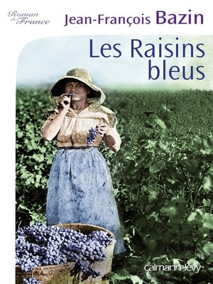 cover image of Les Raisins bleus